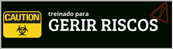 TREINADO PARA GERÊNCIA DE RISCOS